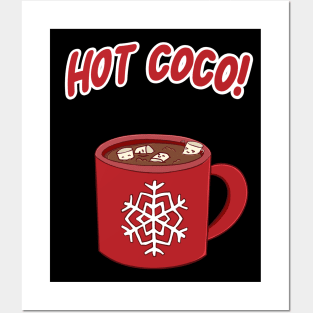 hot coco! Posters and Art